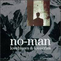 No-Man : Loveblows & Lovecries - A Confession